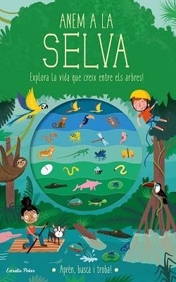 ANEM A LA SELVA | 9788418135934 | KNAPMAN,TIMOTHY/ROBINS,WESLEY | Libreria Geli - Librería Online de Girona - Comprar libros en catalán y castellano