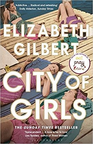 CITY OF GIRLS | 9781526619808 | GILBERT,ELIZABERTH | Libreria Geli - Librería Online de Girona - Comprar libros en catalán y castellano