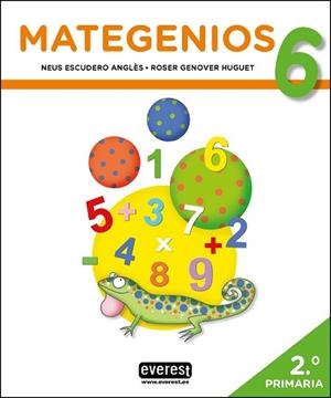 MATEGENIOS 6 | 9788428343770 | ESCUDERO ANGLÈS,NEUS/GENOVER HUGUET,ROSER | Llibreria Geli - Llibreria Online de Girona - Comprar llibres en català i castellà