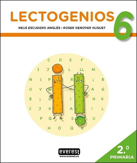 LECTOGENIOS-6 | 9788428343879 | ESCUDERO ANGLÈS,NEUS/GENOVER HUGUET,ROSER | Libreria Geli - Librería Online de Girona - Comprar libros en catalán y castellano