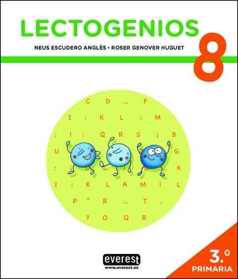 LECTOGENIOS-8 | 9788428343893 | ESCUDERO ANGLÈS,NEUS/GENOVER HUGUET,ROSER | Libreria Geli - Librería Online de Girona - Comprar libros en catalán y castellano