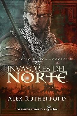 INVASORES DEL NORTE | 9788435063524 | RUTHERFORD,ALEX | Libreria Geli - Librería Online de Girona - Comprar libros en catalán y castellano