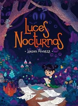 LUCES NOCTURNAS | 9788416880157 | ALVAREZ, LORENA | Libreria Geli - Librería Online de Girona - Comprar libros en catalán y castellano