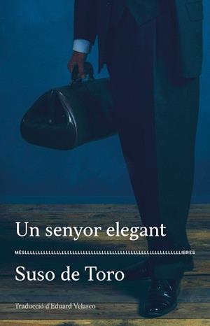 UN SENYOR ELEGANT | 9788417353292 | DE TORO,SUSO  | Libreria Geli - Librería Online de Girona - Comprar libros en catalán y castellano