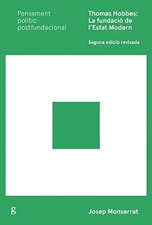 THOMAS HOBBES.LA FUNDACIÓ DE L'ESTAT MODERN | 9788418193712 | MONSERRAT,JOSEP | Llibreria Geli - Llibreria Online de Girona - Comprar llibres en català i castellà