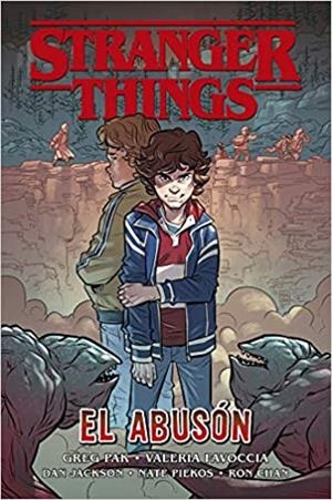 STRANGER THINGS.EL ABUSÓN | 9788467943573 | PAK,GREG | Libreria Geli - Librería Online de Girona - Comprar libros en catalán y castellano
