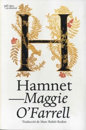 HAMNET(CATALÀ) | 9788412254655 | O'FARRELL,MAGGIE | Llibreria Geli - Llibreria Online de Girona - Comprar llibres en català i castellà