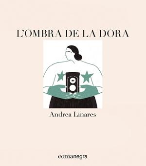L'OMBRA DE LA DORA | 9788418022715 | LINARES,ANDREA | Libreria Geli - Librería Online de Girona - Comprar libros en catalán y castellano