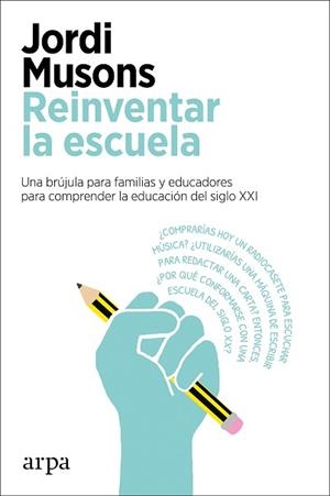 REINVENTAR LA ESCUELA | 9788417623760 | MUSONS,JORDI | Libreria Geli - Librería Online de Girona - Comprar libros en catalán y castellano