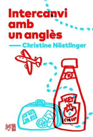 INTERCANVI AMB UN ANGLÈS | 9788412312300 | NÖSTLINGER,CHRISTINE | Libreria Geli - Librería Online de Girona - Comprar libros en catalán y castellano