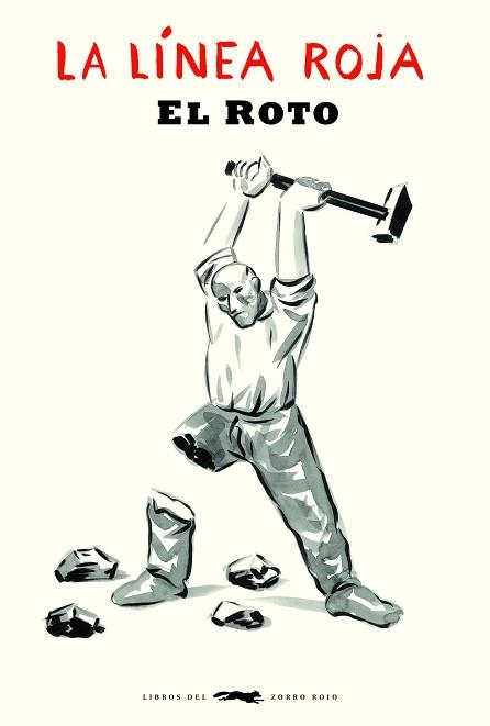 LA LÍNEA ROJA | 9788412229349 | EL ROTO | Libreria Geli - Librería Online de Girona - Comprar libros en catalán y castellano
