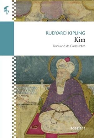 KIM | 9788416948598 | KIPLING,RUDYARD | Libreria Geli - Librería Online de Girona - Comprar libros en catalán y castellano