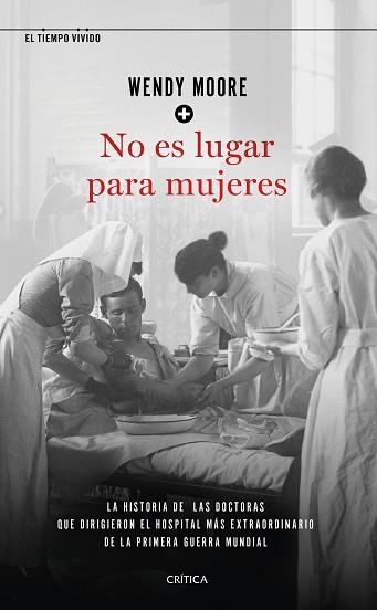 NO ES LUGAR PARA MUJERES | 9788491992721 | MOORE,WENDY | Libreria Geli - Librería Online de Girona - Comprar libros en catalán y castellano