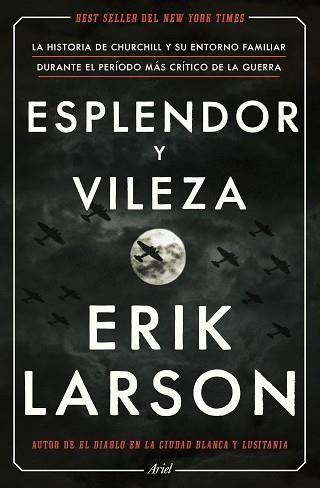 ESPLENDOR Y VILEZA | 9788434433212 | LARSON,ERIK | Libreria Geli - Librería Online de Girona - Comprar libros en catalán y castellano