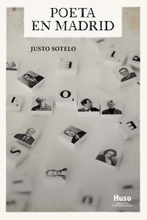 POETA EN MADRID | 9788412301625 | SOTELO,JUSTO | Libreria Geli - Librería Online de Girona - Comprar libros en catalán y castellano