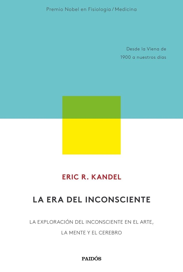 LA ERA DEL INCONSCIENTE | 9788449337871 | KANDEL,ERIC R. | Libreria Geli - Librería Online de Girona - Comprar libros en catalán y castellano