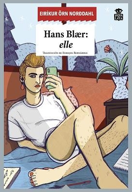 HANS BLAER:ELLE | 9788416537617 | ORN NORDDAHL,EIRÍKUR | Libreria Geli - Librería Online de Girona - Comprar libros en catalán y castellano