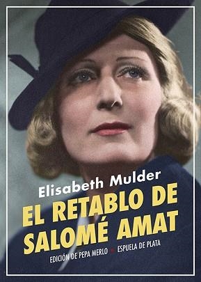 EL RETABLO DE SALOMÉ AMAT | 9788418153266 | MULDER,ELISABETH | Libreria Geli - Librería Online de Girona - Comprar libros en catalán y castellano