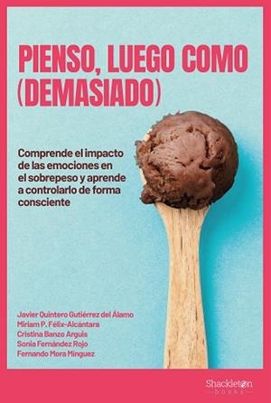 PIENSO,LUEGO COMO (DEMASIADO) | 9788413610177 | A.A.D.D. | Llibreria Geli - Llibreria Online de Girona - Comprar llibres en català i castellà