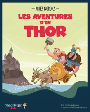 LES AVENTURES D'EN THOR | 9788413610337 | BAÑOS,GISELA | Llibreria Geli - Llibreria Online de Girona - Comprar llibres en català i castellà