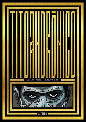 TITO ANDRÓNICO | 9788418215384 | PRIOR,MARCOS/RICO,GUSTAVO | Libreria Geli - Librería Online de Girona - Comprar libros en catalán y castellano