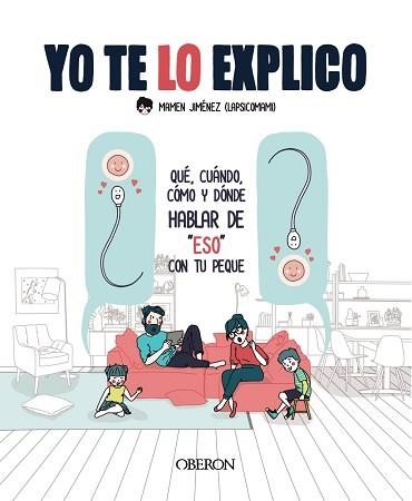 YO TE LO EXPLICO | 9788441543430 | JIMÉNEZ,MAMEN | Libreria Geli - Librería Online de Girona - Comprar libros en catalán y castellano
