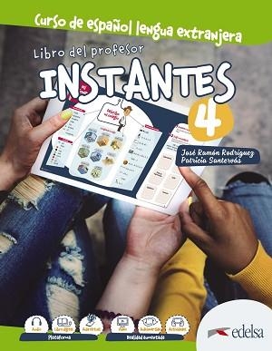 INSTANTES 4.LIBRO DEL PROFESOR | 9788490814789 | SANTERVÁS GONZÁLEZ,PATRICIA/RODRÍGUEZ MARTÍN,JOSÉ RAMÓN | Libreria Geli - Librería Online de Girona - Comprar libros en catalán y castellano