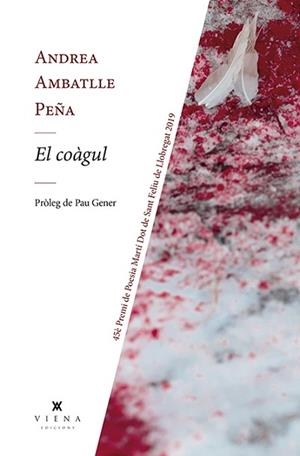 EL COÀGUL | 9788417998707 | AMBATLLE PEÑA,ANDREA | Llibreria Geli - Llibreria Online de Girona - Comprar llibres en català i castellà