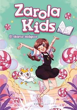 EL DIARIO MÁGICO(ZAROLA KIDS) | 9788417921316 | ZAROLA | Libreria Geli - Librería Online de Girona - Comprar libros en catalán y castellano