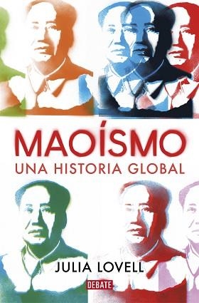 MAOISMO.UNA HISTORIA GLOBAL | 9788417636852 | LOVELL,JULIA | Libreria Geli - Librería Online de Girona - Comprar libros en catalán y castellano