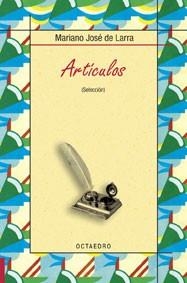 ARTICULOS DE LARRA (SELECCION) | 9788480637206 | DE LARRA,MARIANO JOSE | Libreria Geli - Librería Online de Girona - Comprar libros en catalán y castellano