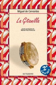 LA GITANILLA | 9788480637213 | DE CERVANTES,MIGUEL | Llibreria Geli - Llibreria Online de Girona - Comprar llibres en català i castellà