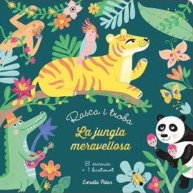 RASCA I TROBA.LA JUNGLA MERAVELLOSA | 9788418135392 | MEYER,AURORE | Llibreria Geli - Llibreria Online de Girona - Comprar llibres en català i castellà