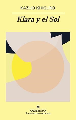 KLARA Y EL SOL | 9788433980878 | ISHIGURO,KAZUO | Libreria Geli - Librería Online de Girona - Comprar libros en catalán y castellano