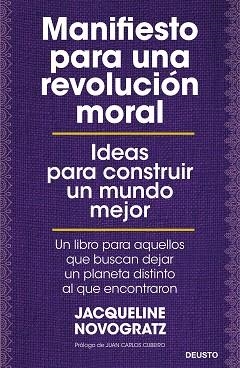 MANIFIESTO PARA UNA REVOLUCIÓN MORAL | 9788423431953 | NOVOGRATZ,JACQUELINE | Llibreria Geli - Llibreria Online de Girona - Comprar llibres en català i castellà