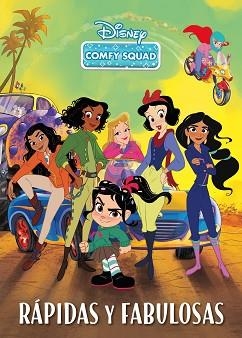 COMFY SQUAD.RÁPIDAS Y FABULOSAS | 9788418335334 | DISNEY | Llibreria Geli - Llibreria Online de Girona - Comprar llibres en català i castellà