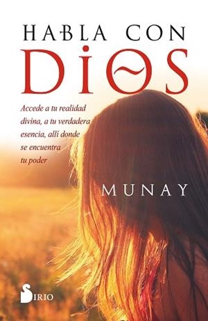 HABLA CON DIOS | 9788418531163 | MUNAY | Libreria Geli - Librería Online de Girona - Comprar libros en catalán y castellano