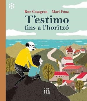 T'ESTIMO FINS A L'HORITZÓ | 9788417918453 | CASAGRAN,ROC | Libreria Geli - Librería Online de Girona - Comprar libros en catalán y castellano