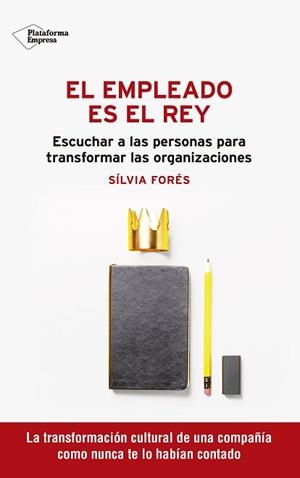 EL EMPLEADO ES EL REY | 9788418582059 | FORÉS,SÍLVIA | Libreria Geli - Librería Online de Girona - Comprar libros en catalán y castellano