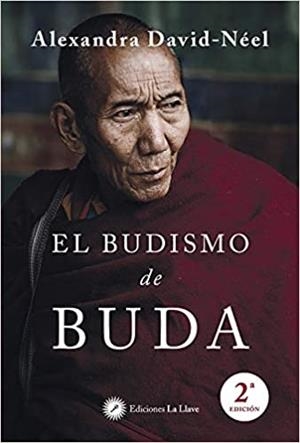 EL BUDISMO DE BUDA | 9788416145812 | DAVID-NÉEL,ALEXANDRE | Libreria Geli - Librería Online de Girona - Comprar libros en catalán y castellano