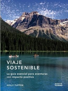 VIAJE SOSTENIBLE | 9788491583653 | TUPPEN,HOLLY | Libreria Geli - Librería Online de Girona - Comprar libros en catalán y castellano