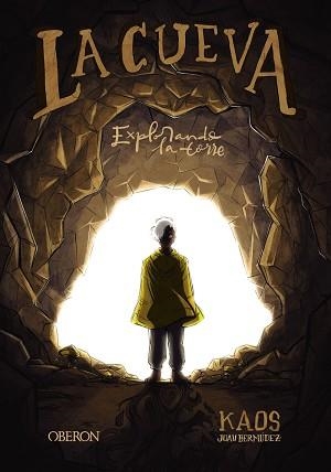 LA CUEVA.EXPLORANDO LA TORRE | 9788441543621 | BERMÚDEZ,JUAN | Llibreria Geli - Llibreria Online de Girona - Comprar llibres en català i castellà