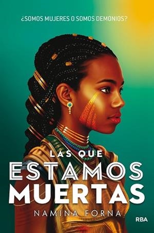 LAS QUE ESTAMOS MUERTAS | 9788427220218 | FORNA,NAMINA | Libreria Geli - Librería Online de Girona - Comprar libros en catalán y castellano