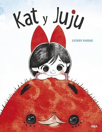 KAT Y JUJU | 9788427222809 | VAHDANI,KATANEH | Libreria Geli - Librería Online de Girona - Comprar libros en catalán y castellano