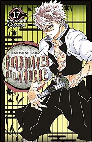 GUARDIANES DE LA NOCHE-17 | 9788467943528 | GOTOUGE,KOYOHARU | Libreria Geli - Librería Online de Girona - Comprar libros en catalán y castellano