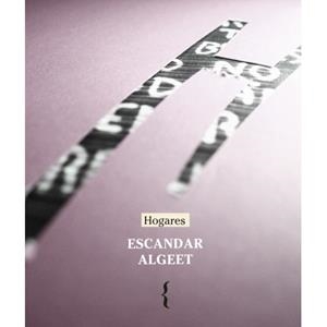 HOGARES | 9788412157482 | ALGEET ABARQUERO, ESCANDAR | Libreria Geli - Librería Online de Girona - Comprar libros en catalán y castellano