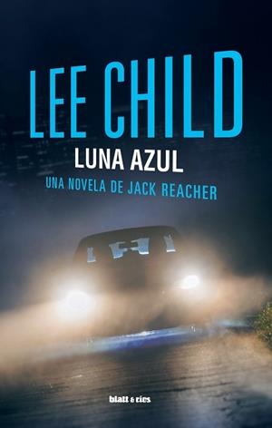 LUNA AZUL | 9788412180893 | CHILD,LEE | Libreria Geli - Librería Online de Girona - Comprar libros en catalán y castellano