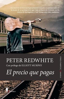 EL PRECIO QUE PAGAS | 9788418205286 | REDWHITE,PETER | Llibreria Geli - Llibreria Online de Girona - Comprar llibres en català i castellà