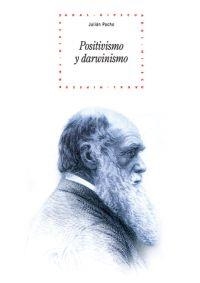 POSITIVISMO Y DARWINISMO | 9788446020240 | PACHO,JULIAN | Llibreria Geli - Llibreria Online de Girona - Comprar llibres en català i castellà