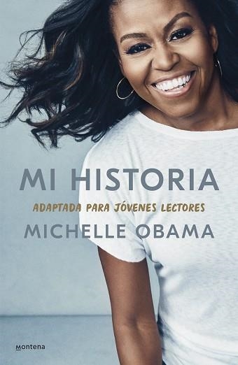 MI HISTORIA,ADAPTADA PARA JÓVENES LECTORES | 9788418594373 | OBAMA,MICHELLE | Llibreria Geli - Llibreria Online de Girona - Comprar llibres en català i castellà